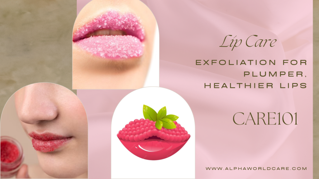 Lip Exfoliation